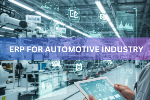 ERP for Automotive Industry